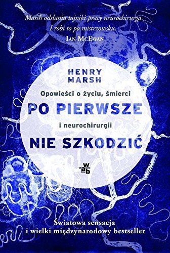 Po pierwsze nie szkodzic