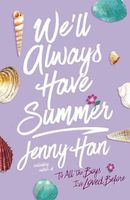 We’ll Always Have Summer