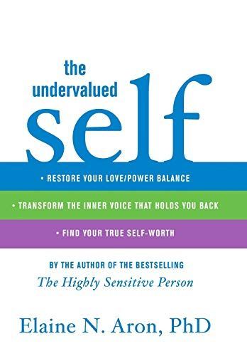 The undervalued self