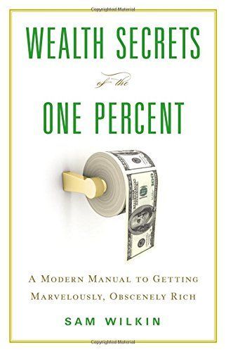 Wealth secrets of the one percent