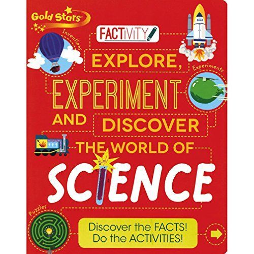 Explore, Experiment and Discover the World of Science