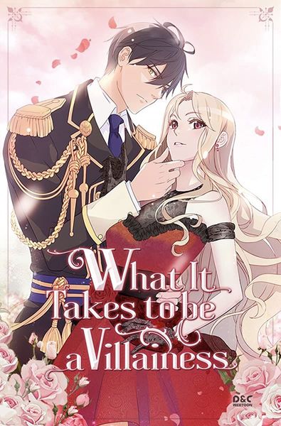 What It Takes To Be A Villainess