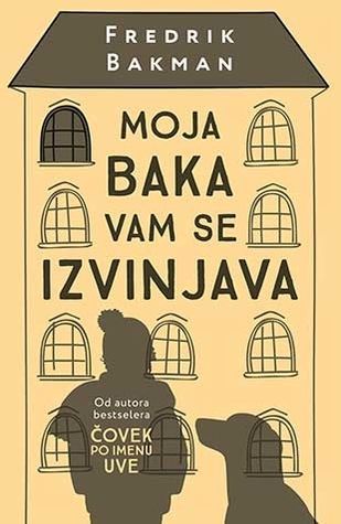 Moja baka vam se izvinjava