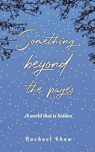 Something Beyond the Pages