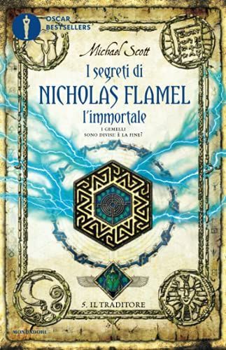 Il traditore. I segreti di Nicholas Flamel, l'immortale