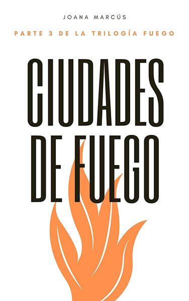 Ciudades de fuego