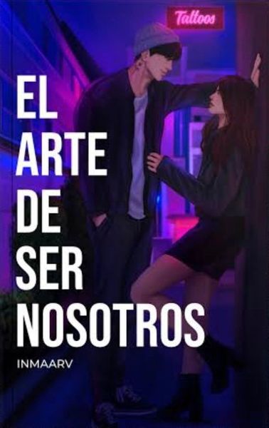 El arte de ser nosotros
