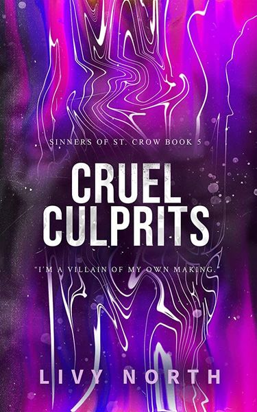 Cruel Culprits