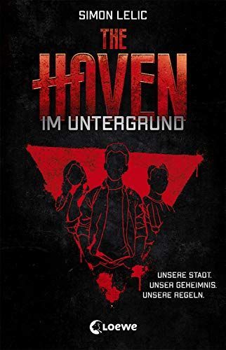 The Haven - Im Untergrund