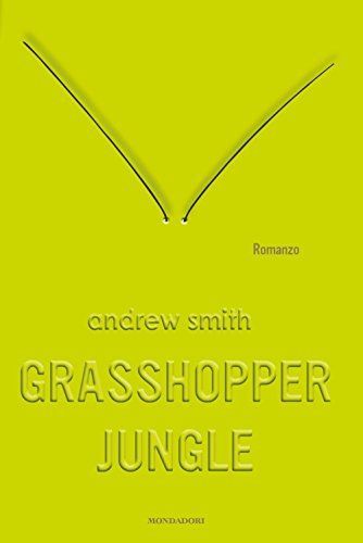 Grasshopper Jungle