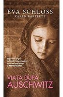 Viaţa după Auschwitz