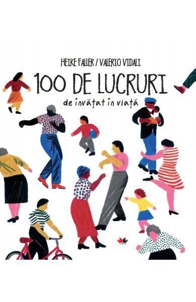 100 de lucruri de învățat în viață