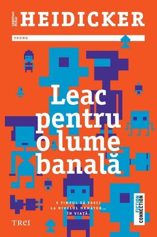 Leac pentru o lume banală