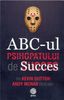 ABC-ul psihopatului de succes