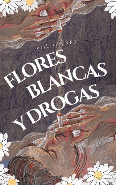 Flores Blancas y Drogas