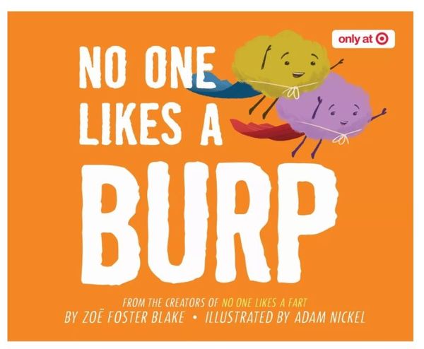 No One Likes a Burp