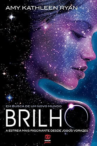 Brilho (Em busca de um novo mundo #1)