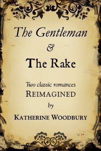 The Gentleman and the Rake