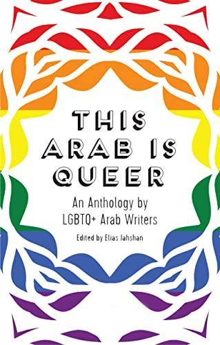 This Arab Is Queer
