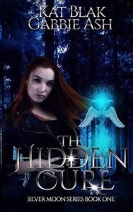 The Hidden Cure