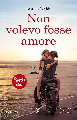 Non volevo fosse amore. Reaper's series