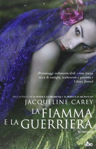 La fiamma e la guerriera