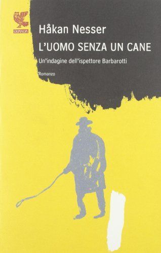 L'uomo senza un cane