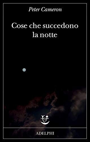 Cose Che Succedono la Notte