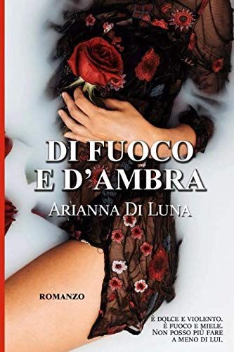 Di Fuoco e D'ambra