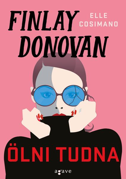 Finlay ​Donovan ölni tudna