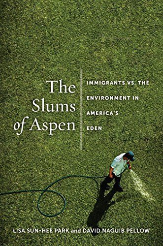 The slums of Aspen