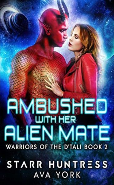 Ambushed with Her Alien Mate