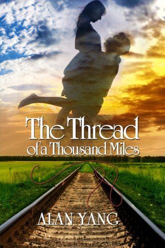 The Thread of a Thousand Miles