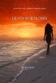 Death by Jealousy