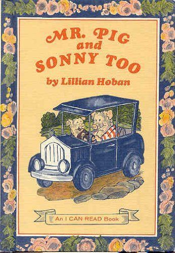 Mr. Pig and Sonny Too