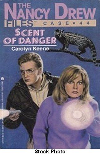 SCENT OF DANGER (NANCY DREW #44) (Nancy Drew Files, No 44)