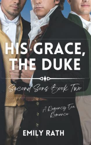His Grace, the Duke