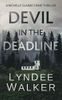 Devil in the Deadline