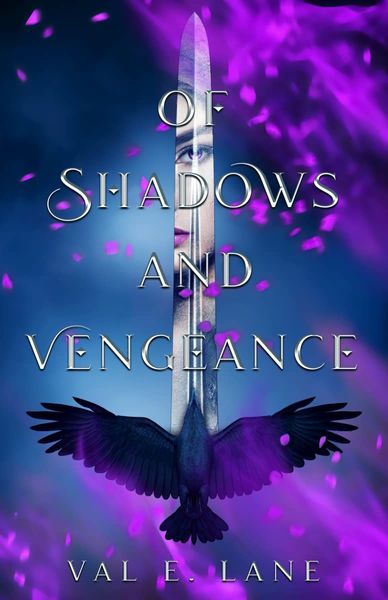 Of Shadows and Vengeance