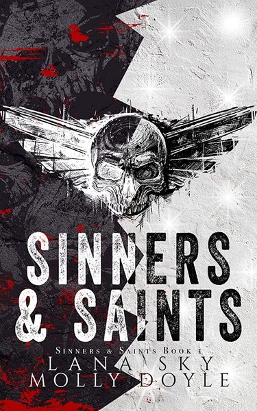 Sinners & Saints