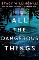 All the Dangerous Things