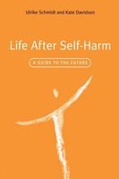 Life After Self-harm