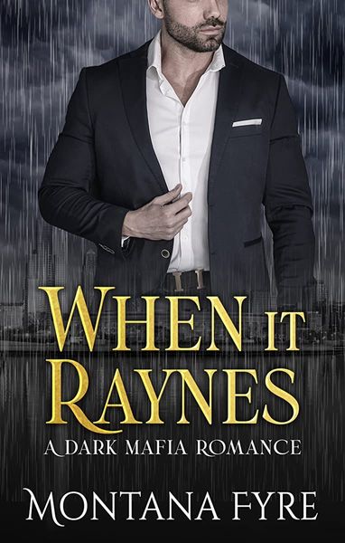When it Raynes