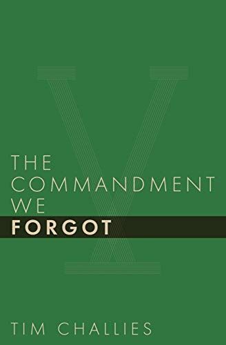 The Commandment We Forgot