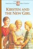 Kirsten and the New Girl
