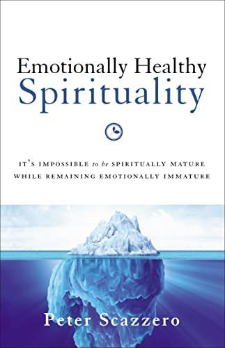 Emotionally Healthy Spirituality