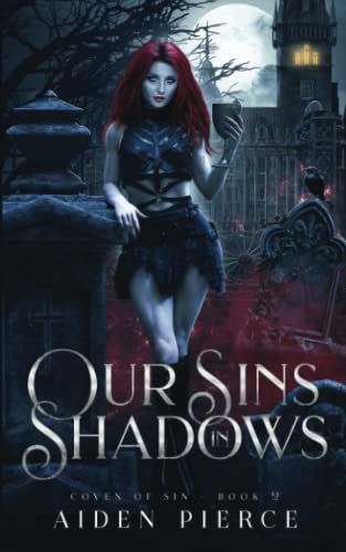 Our Sins in Shadows