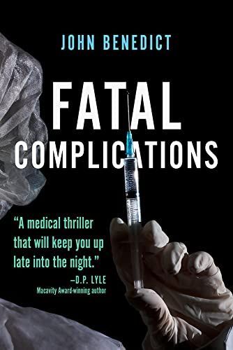 Fatal Complications