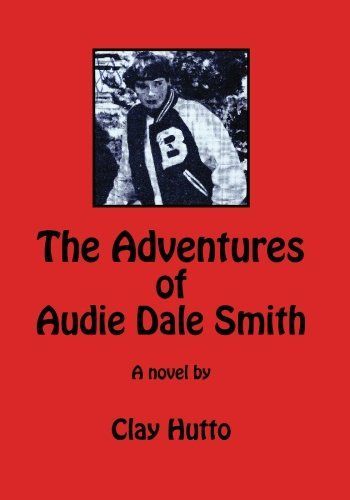 The adventures of Audie Dale Smith