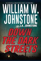 Down the Dark Streets